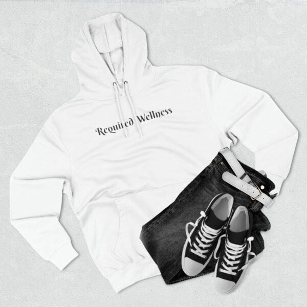Required Wellness Hoodie - Image 3