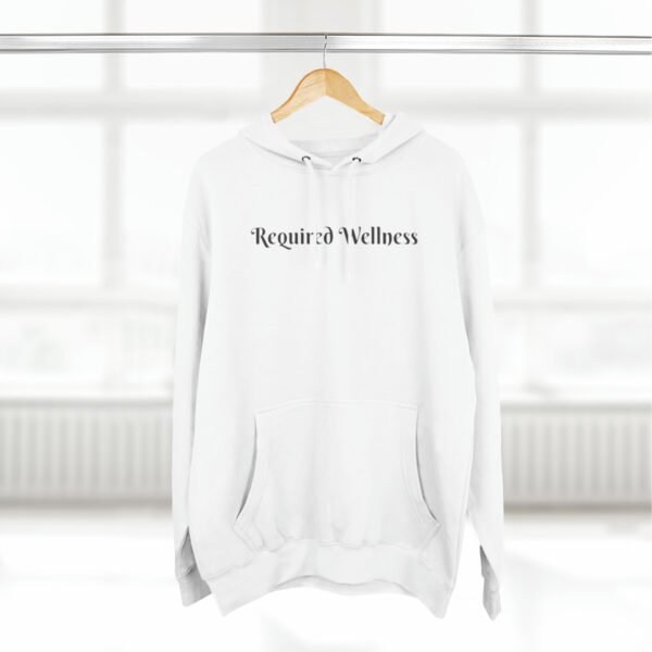 Required Wellness Hoodie - Image 4