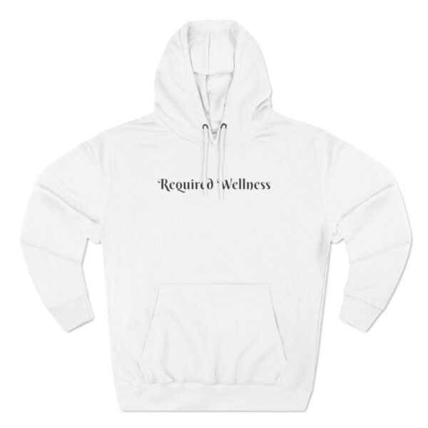 Required Wellness Hoodie